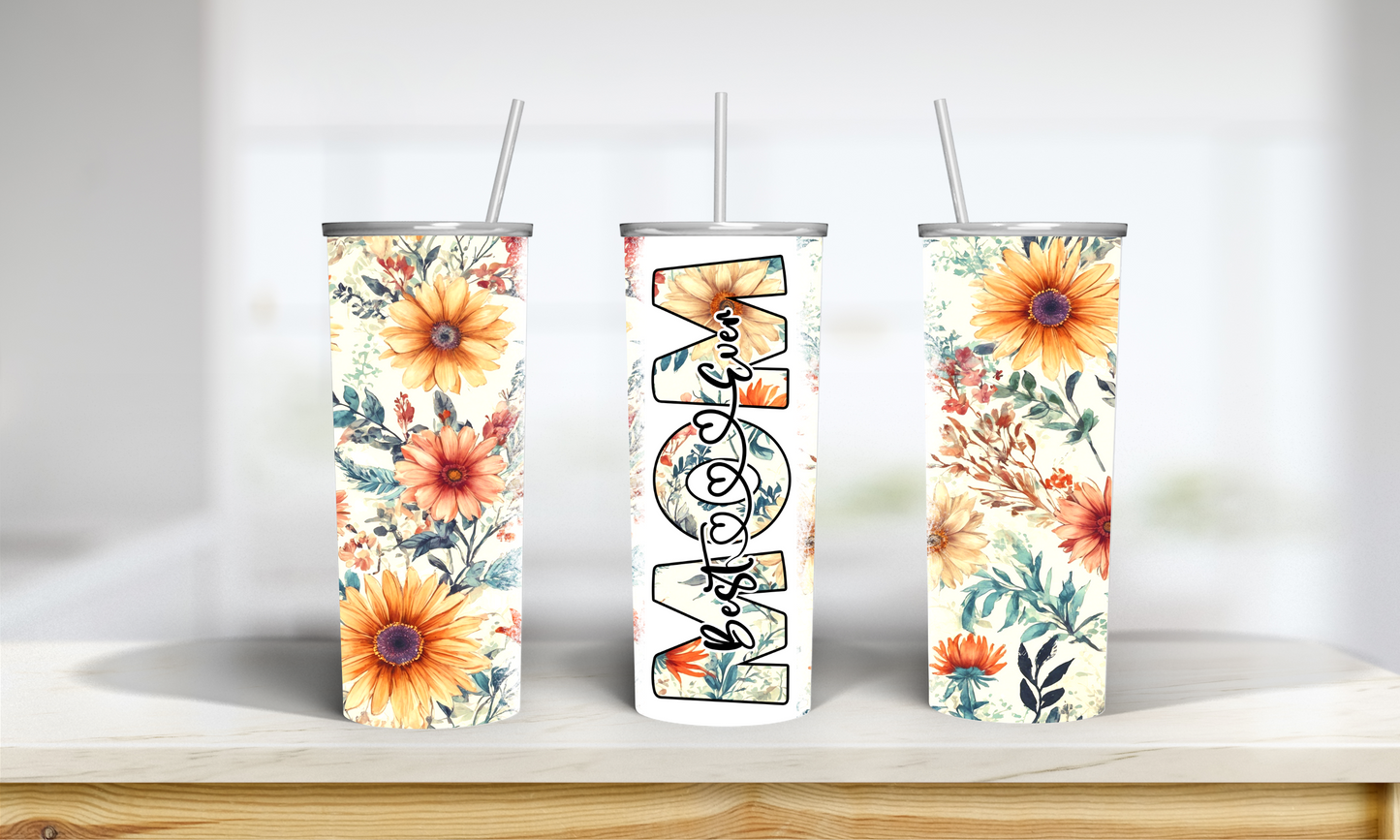 Best Mom Ever Tumbler