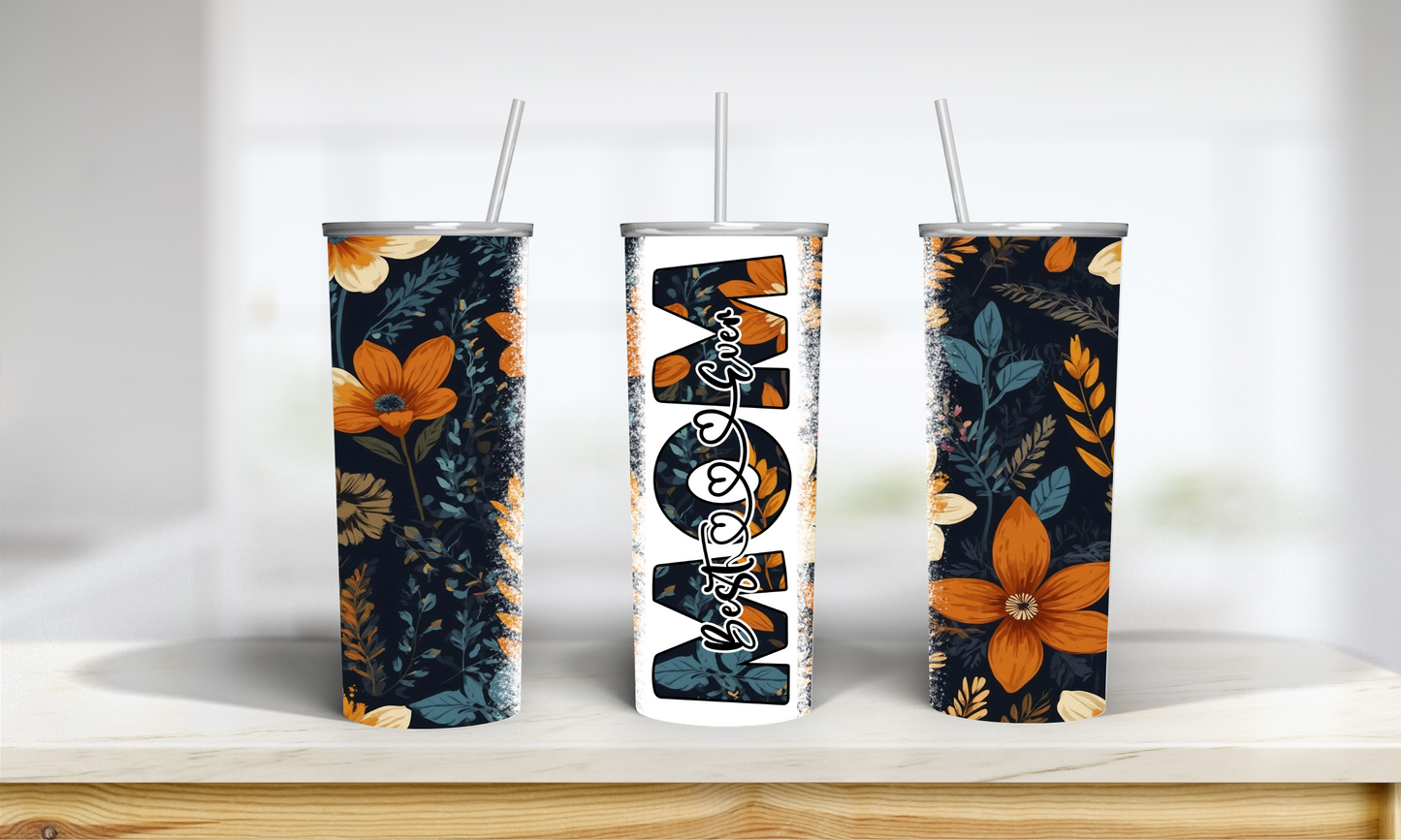 Best Mom Ever Tumbler