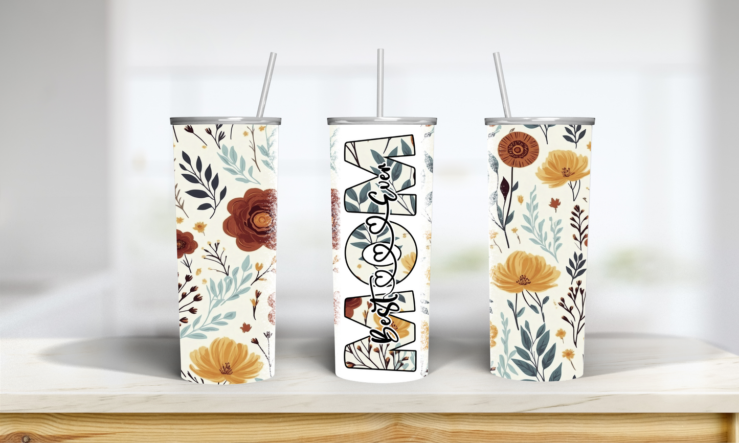 Best Mom Ever Tumbler