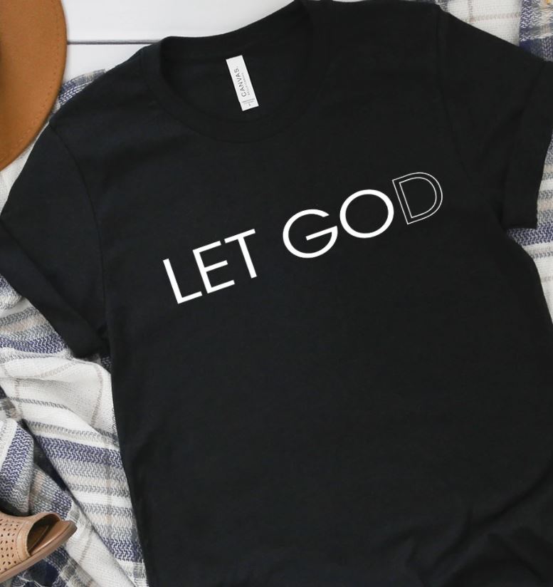 Let GOD Shirt